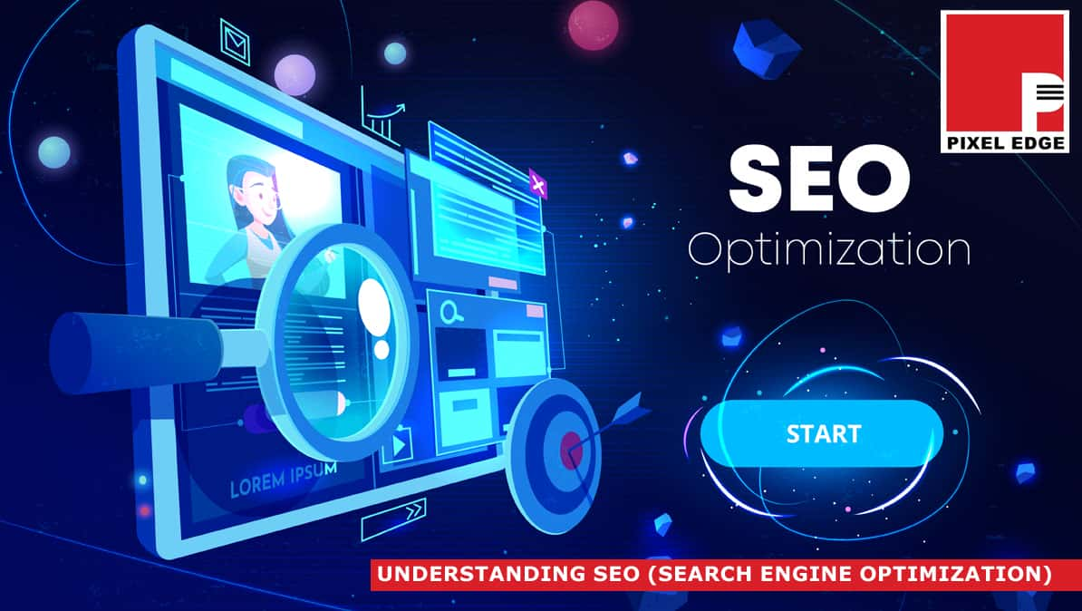 Understanding SEO (Search Engine Optimization)